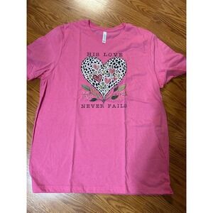 Bella Canvas His Love Never Fails Pink Christian Graphic‎ T-Shirt, New  Top 2XL